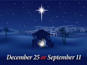 Was Jesus Born on December 25 or September 11? - The Living Truth ...